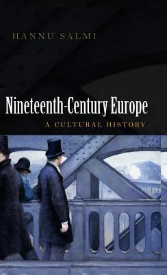 19th Century Europe: A Cultural History cover