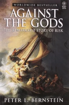 Against the Gods: The Remarkable Story of Risk cover