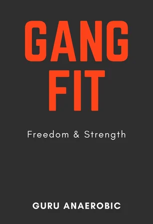 Gang Fit: Freedom and Strength cover