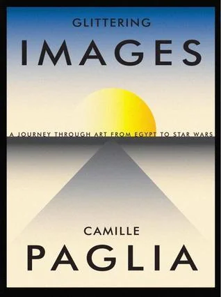 Glittering Images: A Journey Through Art from Egypt to Star Wars cover