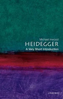 Heidegger: A Very Short Introduction, 2nd Edition cover