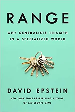 Range: Why Generalists Triumph in a Specialized World cover