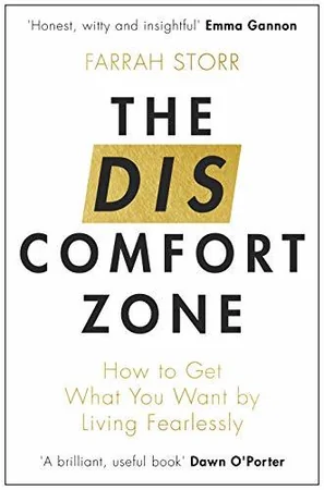 The Discomfort Zone: How to Get What You Want by Living Fearlessly cover