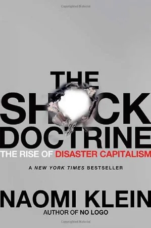The Shock Doctrine: The Rise of Disaster Capitalism cover