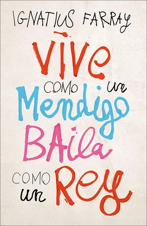 Vive como un mendigo, baila como un rey cover